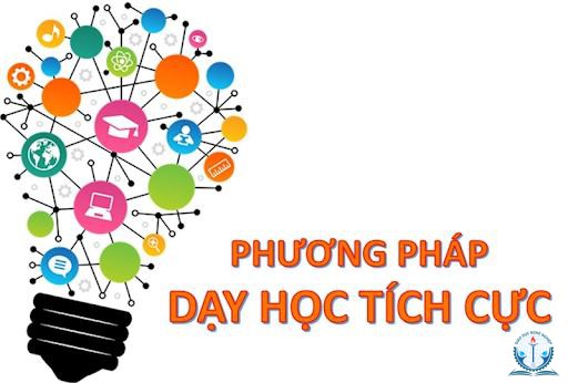 Các biện pháp dạy học tích cực nhằm phát triển năng lực của học sinh